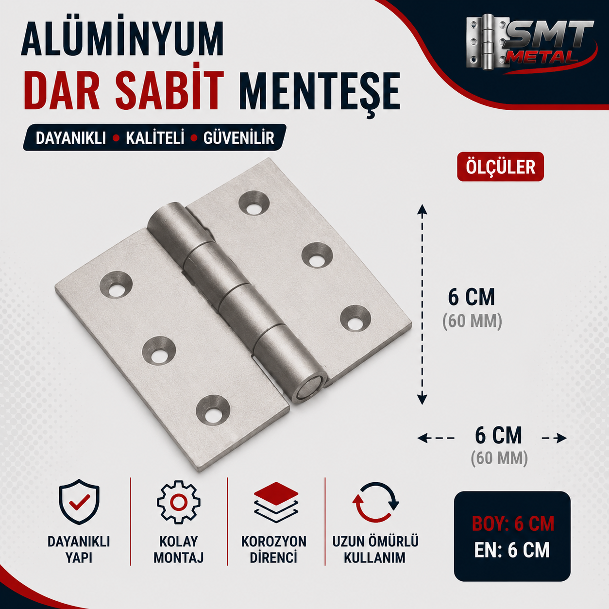 Geniş Sabit Menteşeler ( EN 60 MM )