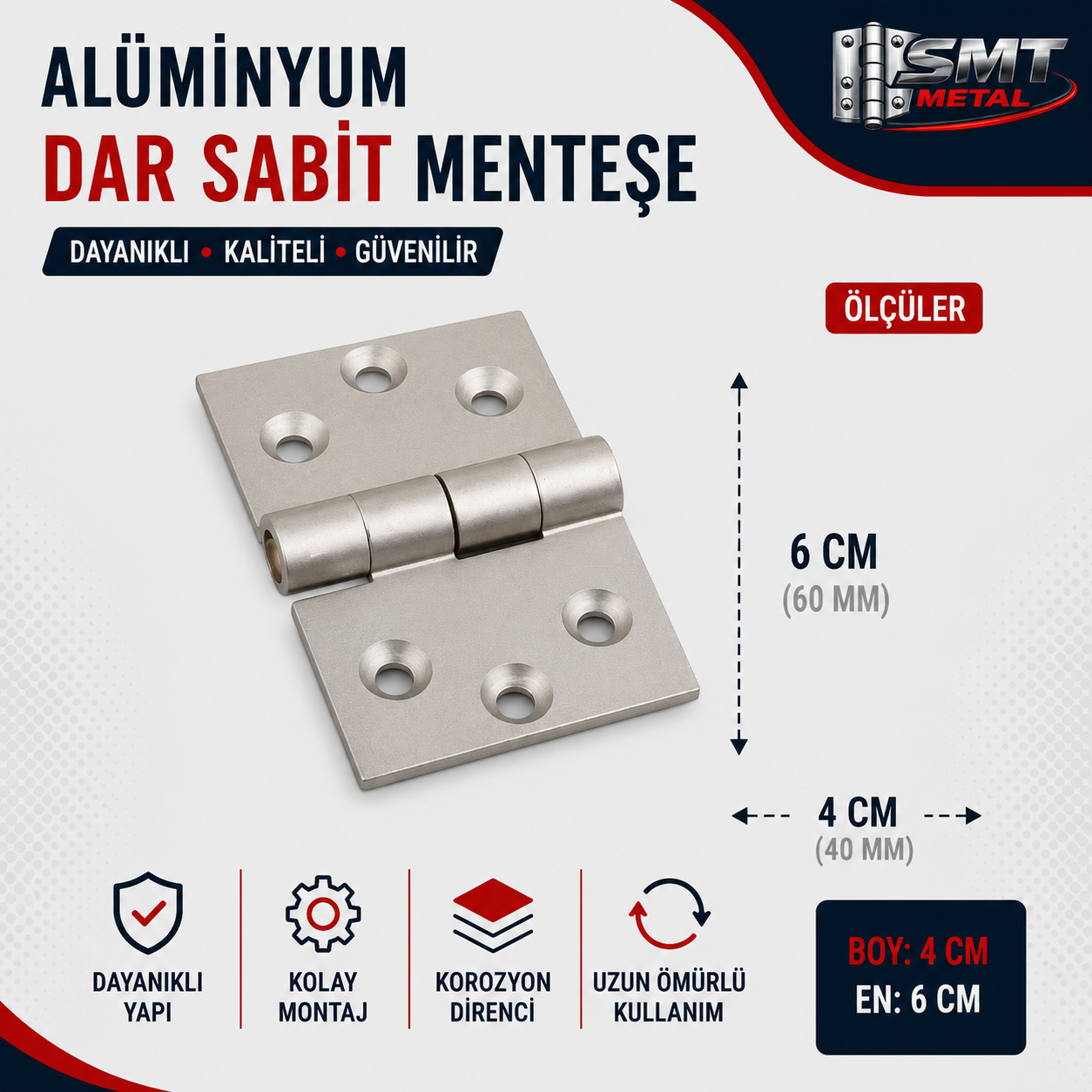 Alüminyum 4 cm Geniş Sabit Yaprak Menteşe ( 40x60 )